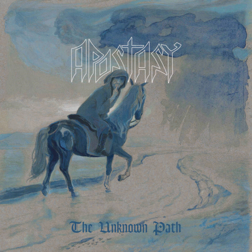 Apostasy (CHL) : The Unknown Path